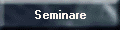 Seminare